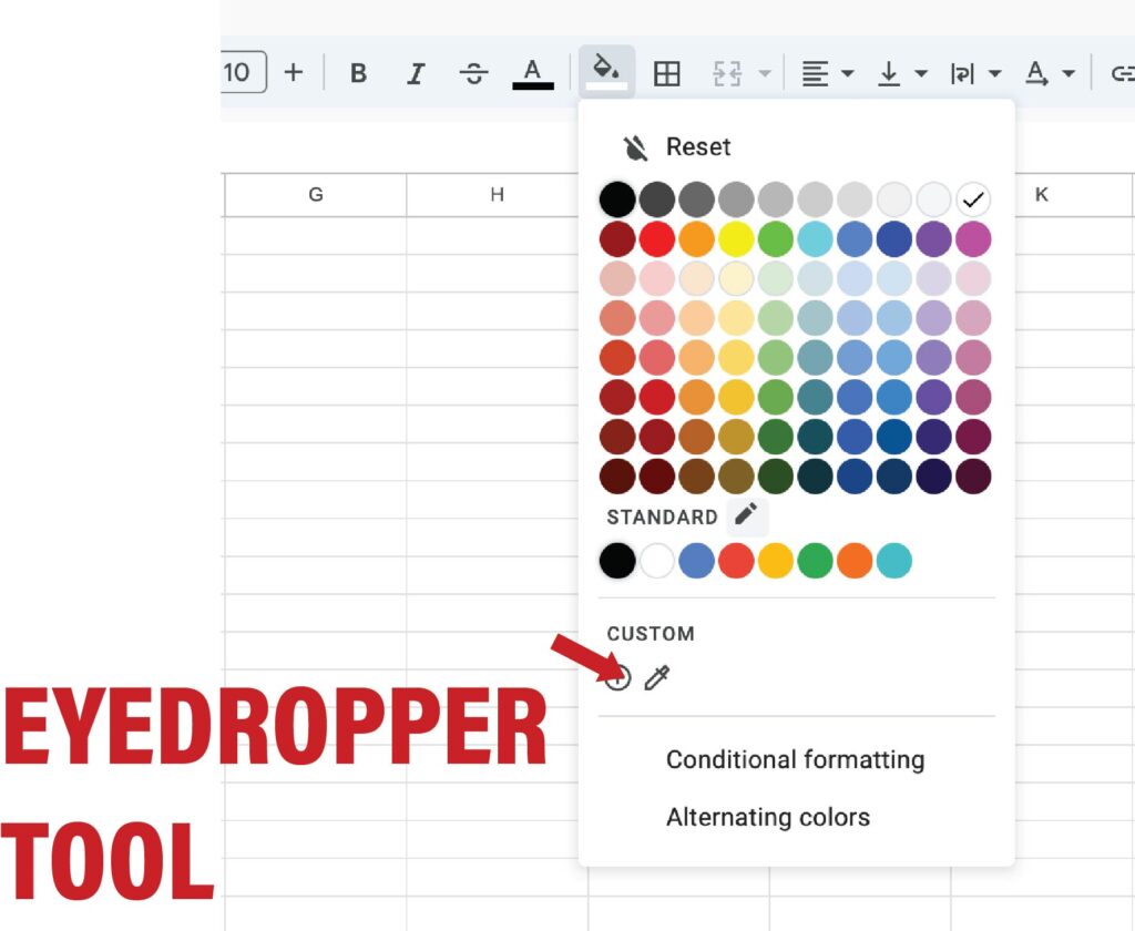 Using the eyedropper tool to select any custom color you want.