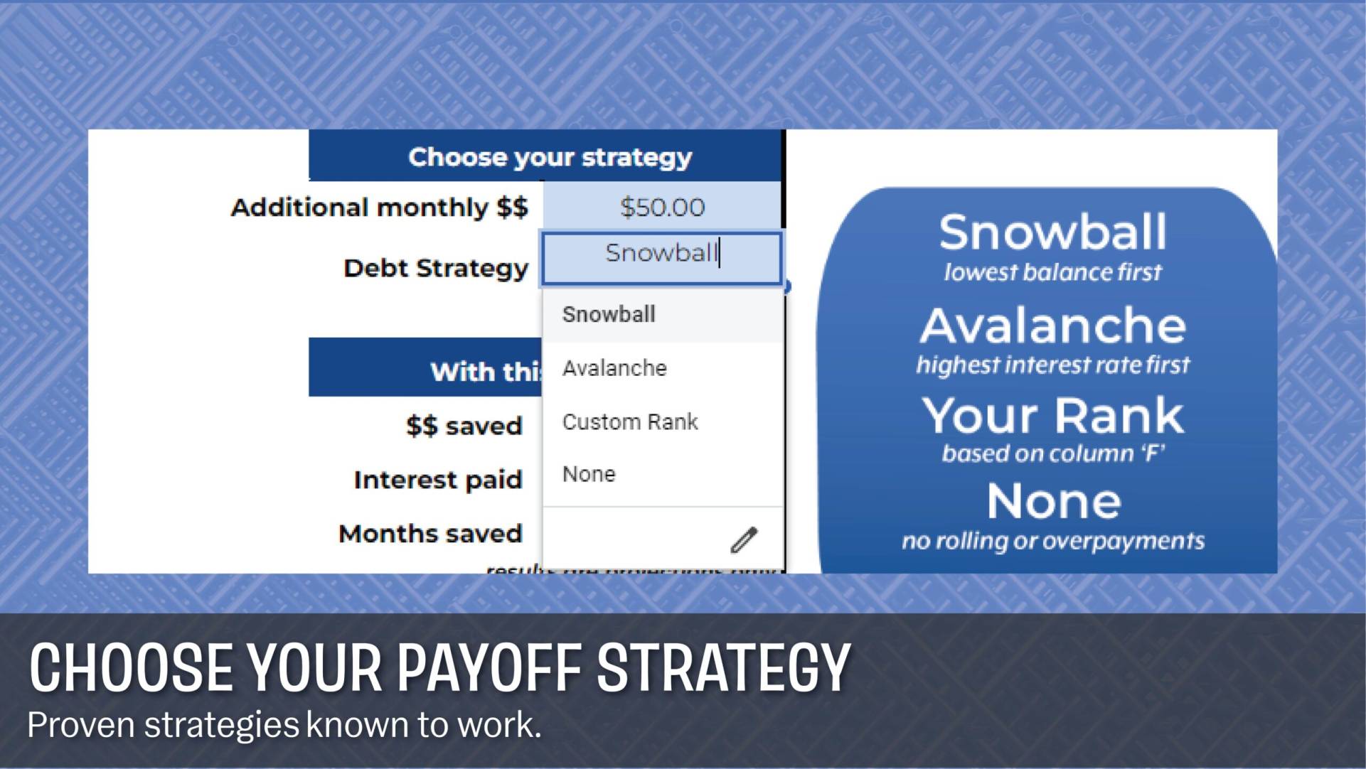 Choose strategy in debt payoff calculator.
